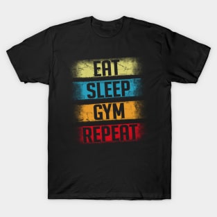 Eat Sleep Gym Repeat T-Shirt